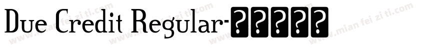 Due Credit Regular字体转换
